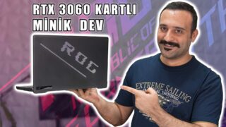 MİNİK DEV Asus ROG ZEPHYRUS G14 RTX 3060 Gaming Laptop